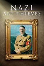 Watch Nazi Art Thieves M4ufreemovies