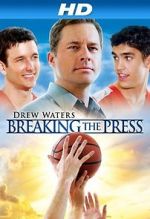 Watch Breaking the Press M4ufreemovies