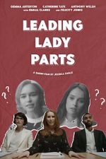 Watch Leading Lady Parts (TV Short 2018) M4ufreemovies