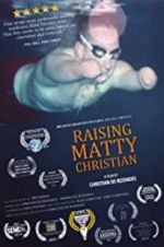 Watch Raising Matty Christian M4ufreemovies