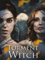 Watch Torment of the Witch M4ufreemovies