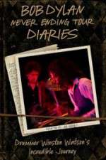 Watch Bob Dylan Never Ending Tour Diaries: Drummer Winston Watson\'s Incredible Journey M4ufreemovies