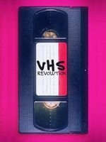 Watch Révolution VHS M4ufreemovies