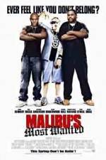 Watch Malibu's Most Wanted M4ufreemovies