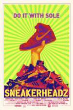 Watch Sneakerheadz M4ufreemovies