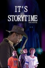 Watch It\'s Storytime: The Movie M4ufreemovies
