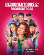 Watch Desconectados 2: Reconectados M4ufreemovies
