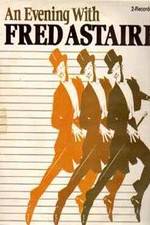Watch An Evening with Fred Astaire M4ufreemovies