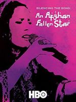 Watch Silencing the Song: An Afghan Fallen Star M4ufreemovies
