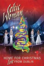 Watch Celtic Woman Home For Christmas M4ufreemovies