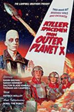 Watch Killer Spacemen from Outer Planet X M4ufreemovies