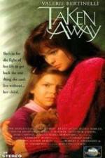 Watch Taken Away M4ufreemovies