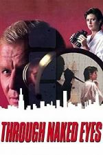 Watch Through Naked Eyes M4ufreemovies