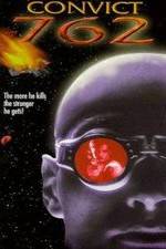 Watch Convict 762 M4ufreemovies