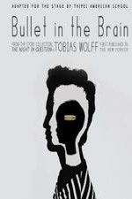 Watch Bullet in the Brain M4ufreemovies