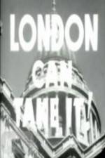 Watch London Can Take It! M4ufreemovies