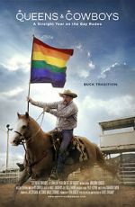 Watch Queens & Cowboys: A Straight Year on the Gay Rodeo M4ufreemovies