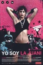 Watch Yo soy la Juani M4ufreemovies