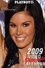 Watch Playboy Video Playmate Calendar 2009 M4ufreemovies