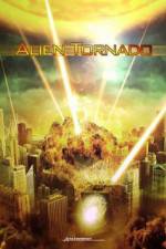Watch Alien Tornado M4ufreemovies