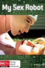 Watch My Sex Robot M4ufreemovies
