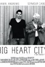 Watch Big Heart City M4ufreemovies