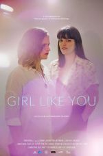 Watch Girl Like You M4ufreemovies