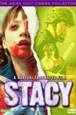 Watch Stacy M4ufreemovies