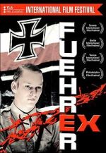 Watch Führer Ex M4ufreemovies