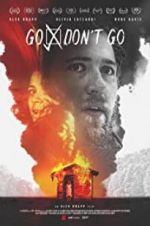 Watch Go/Don\'t Go M4ufreemovies