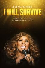 Watch Gloria Gaynor: I Will Survive M4ufreemovies