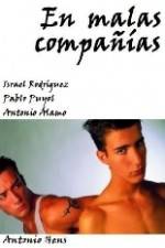 Watch En malas compañías M4ufreemovies