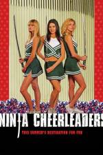 Watch Ninja Cheerleaders M4ufreemovies