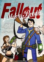 Watch Fallout: Nuka Break M4ufreemovies