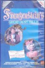 Watch Frankenstein's Great Aunt Tillie M4ufreemovies