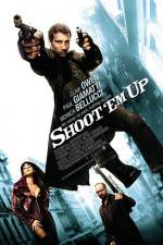 Watch Shoot 'Em Up M4ufreemovies