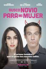 Watch Busco novio para mi mujer M4ufreemovies