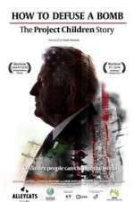 Watch How to Defuse a Bomb The Project Children Story M4ufreemovies