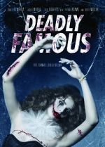 Watch Deadly Famous M4ufreemovies