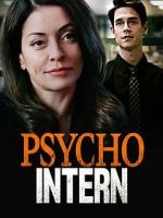 Watch Psycho Intern M4ufreemovies