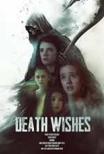Death Wishes