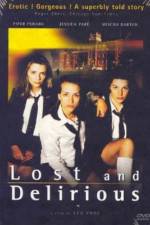 Watch Lost and Delirious M4ufreemovies