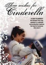 Watch Three Wishes for Cinderella M4ufreemovies