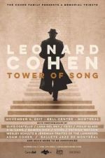 Watch Tower of Song: A Memorial Tribute to Leonard Cohen M4ufreemovies