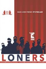 Watch Loners M4ufreemovies