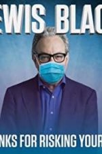 Watch Lewis Black: Thanks for Risking Your Life M4ufreemovies