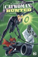 Watch Catwoman: Hunted M4ufreemovies