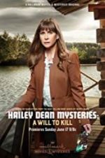 Watch Hailey Dean Mystery: A Will to Kill M4ufreemovies