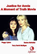 Watch Justice for Annie: A Moment of Truth Movie M4ufreemovies