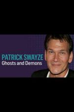 Watch Patrick Swayze: Ghosts and Demons M4ufreemovies